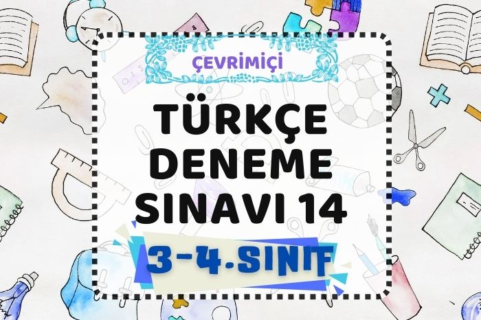 TÜRKÇE DENEME SINAVI 14